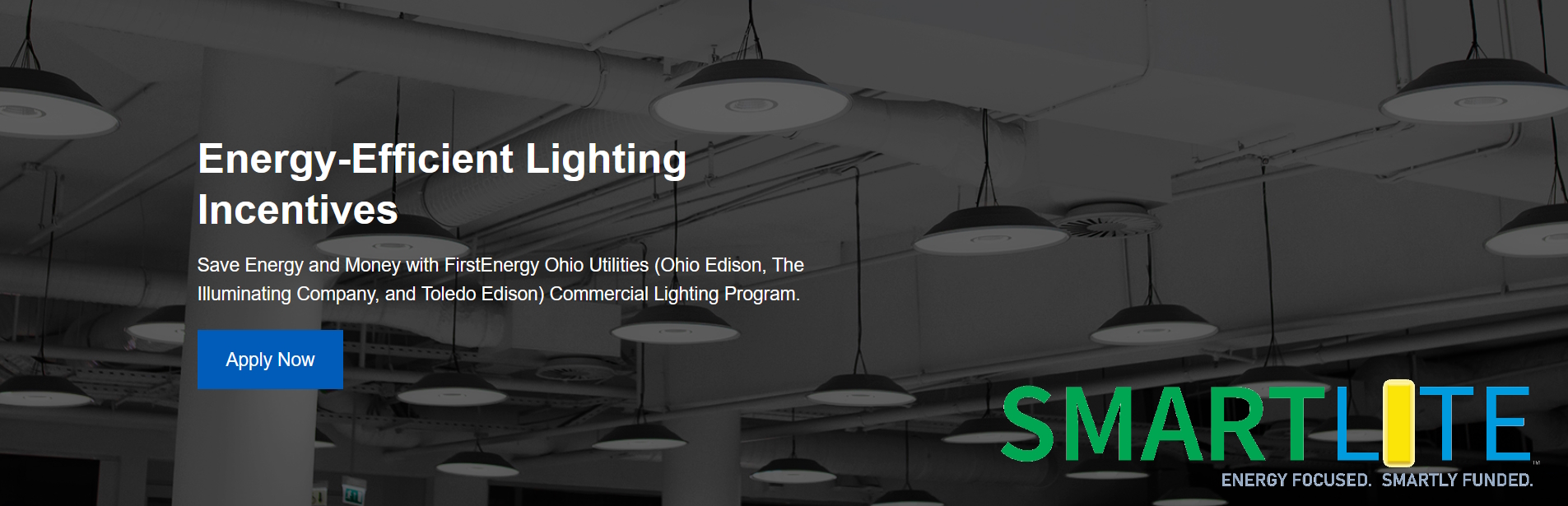 FirstEnergy Lighting Retrofit Rebate Program Harrington Electric Co 